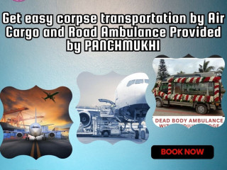 Panchmukhi Corpse Transfer Service in Delhi- reliable and ready to help you