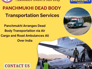 Panchmukhi Dead Body Transportation in Bangalore- reliable and on time relocation of Dead bodies