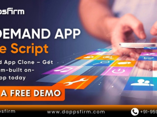 Ready to Launch an On-Demand Service App? Get Clone Script at Minimal Cost